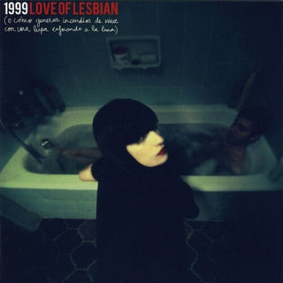 Love of Lesbian- 1999 O Como Generar Incendios