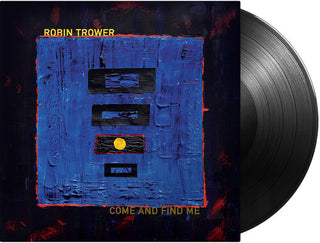 Robin Trower- Come and Find Me