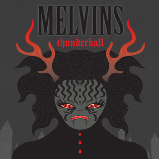 The Melvins- Thunderball