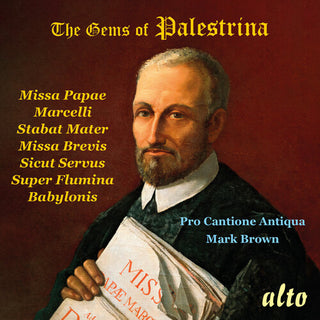 Pro Cantione Antiqua- The Gems of Palestrina