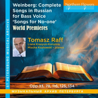 Tomasz Raff- Weinberg: Complete Songs in Russian for Bass Voice Songs for No-One