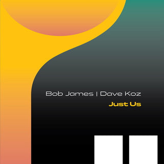 Bob James- Just Us