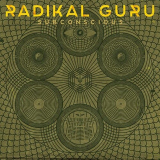 Radikal Guru- Subconscious