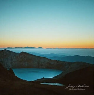 Kenichiro Nishihara- Jazzy Folklore (Vinyl)