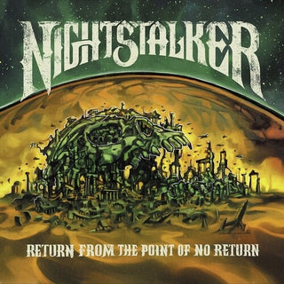 Nightstalker- Return From The Point Of No Return (Vinyl)
