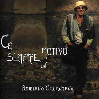 Adriano Celentano- C'E' Sempre Un Motivo