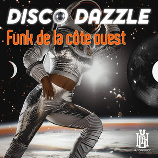 Disco Dazzle- Funk de la cote ouest