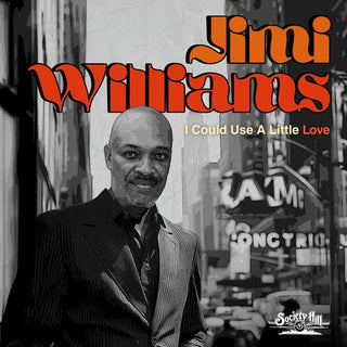 Jimi Williams- I Could Use a Little Love