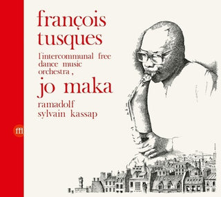 Intercommunal Free Dance Music Orchestra- Vol. 4: Jo Maka