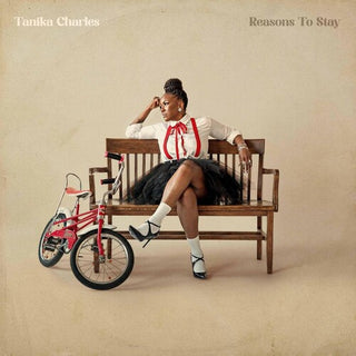 Tanika Charles- Reasons to Stay