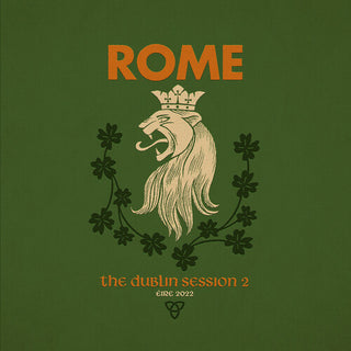 Rome- The Dublin Session II