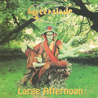 Greenslade- Large Afternoon - Expanded Edition