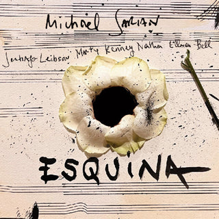 the album cover for Sarian, Michael - Esquina