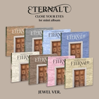 the album cover for Close Your Eyes - Eternalt - Jewel Case Version (Phob) (Phot) (Asia)