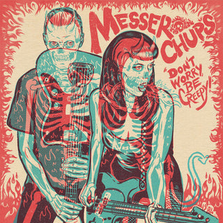Messer Chups- DON'T WORRY, BE CREEPY