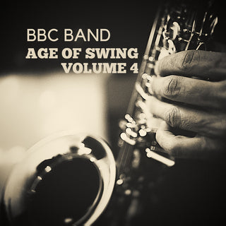 the album cover for BBC Band - BBC Band - Age of Swing Vol. 4