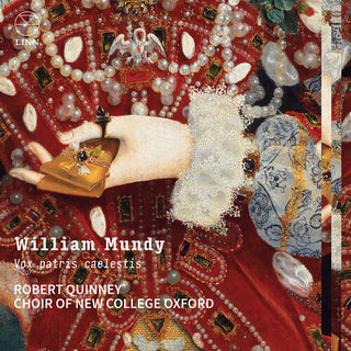 Choir of New College Oxford- William Mundy: Vox patris caelestis