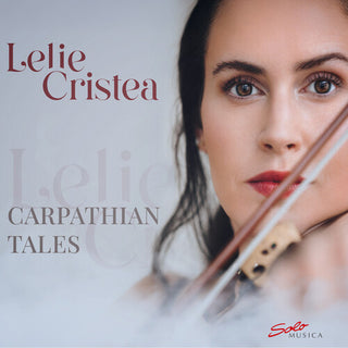 Lelie Cristea- Carpathian Tales