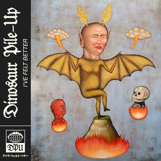 Dinosaur Pile-Up- I'Ve Felt Better