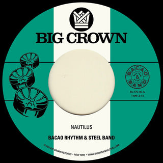 Bacao Rhythm & Steel Band- Nautilus B/W Maria Tambien