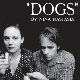 Nina Nastasia- Dogs - White