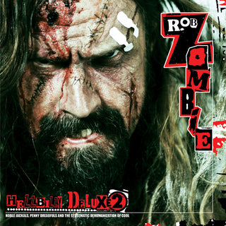 the album cover for Rob Zombie - Hellbilly Deluxe 2 (Hol)