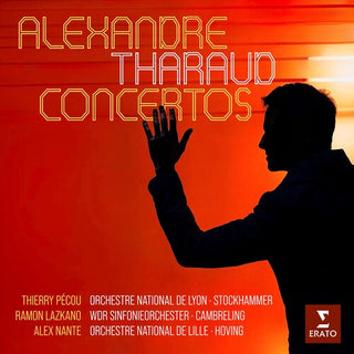 Alexandre Tharaud- Concertos: Pecou, Lazkano, Nante