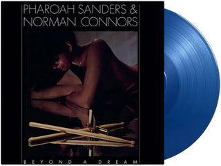 the album cover for Pharoah Sanders  / Connors,Norman - Beyond A Dream (Live At Montreux Jazz Festival)
