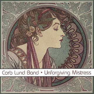 Corb Lund- Unforgiving Mistress (Vinyl)