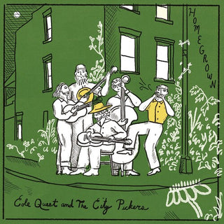 Cole Quest & the City Pickers- Homegrown