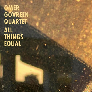 Omer Govreen- All Things Equal