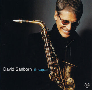 David Sanborn- Timeagain - UHQCD