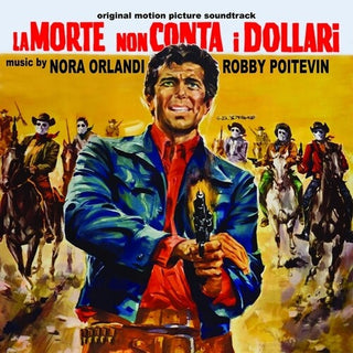 La Morte Non Conta I Dollari (Original Soundtrack)