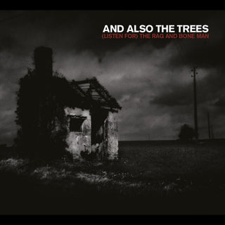 the album cover for And Also The Trees - (Listen For) The Rag & Bone Man