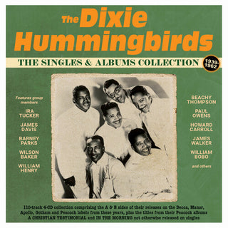 The Dixie Hummingbirds- The Singles & Albums Collection 1939-62