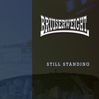 the album cover for Bruiserweight - Still Standing [Colored Vinyl] (Spla) (Can)