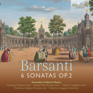 Ensemble ConSerto Musico- Barsanti: 6 Sonatas, Op. 2