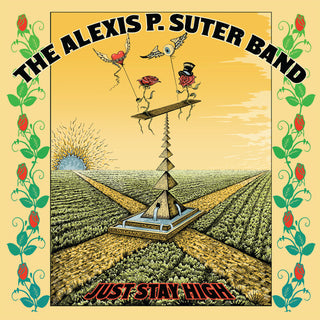 P Alexis Suter- Just Stay High