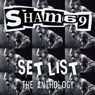 Sham 69- Set List: The Anthology