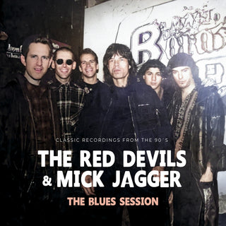 the album cover for Red Devils / Jagger, Mick - BLUES SESSION