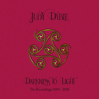 Judy Dyble- Darkness To Light: The Recordings 2004-2006 Remastered (CD)