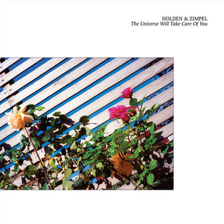 Holden & Zimpel- The Universe Will Take Care of You
