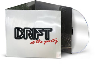 DRIFT- At the Party
