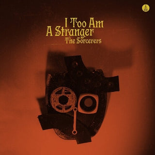 Sorcerers- I Too Am A Stranger (Vinyl)