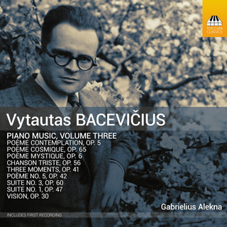 Gabrielius Alekna- Vytautas Bacevicius: Piano Music, Vol. 3