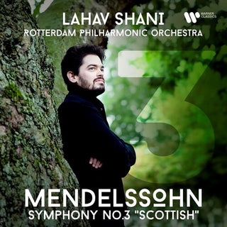 Lahav Shani- Mendelssohn: Symphony No.3