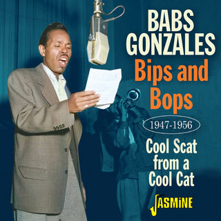 the album cover for Babs Gonzales - Bips & Bops: Cool Scat From A Cool Cat 1947-1956