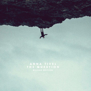 Anna Tivel- The Question
