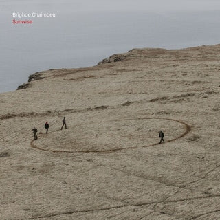 Brighde Chaimbeul- Sunwise (Vinyl)
