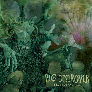 Pig Destroyer- Mass & Volume (Vinyl)